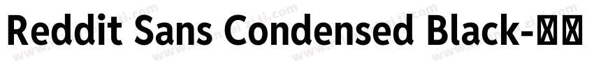 Reddit Sans Condensed Black字体转换